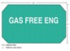 3M™ Diamond Grade™ Damage Control Sign "Gas Free Eng"