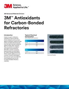 3M ™ Antioxidants for Carbon-Bonded Refractories
