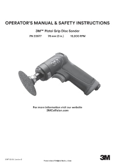 Operator's Manual & Safety Instructions: 3M™ Pistol Grip Disc Sander