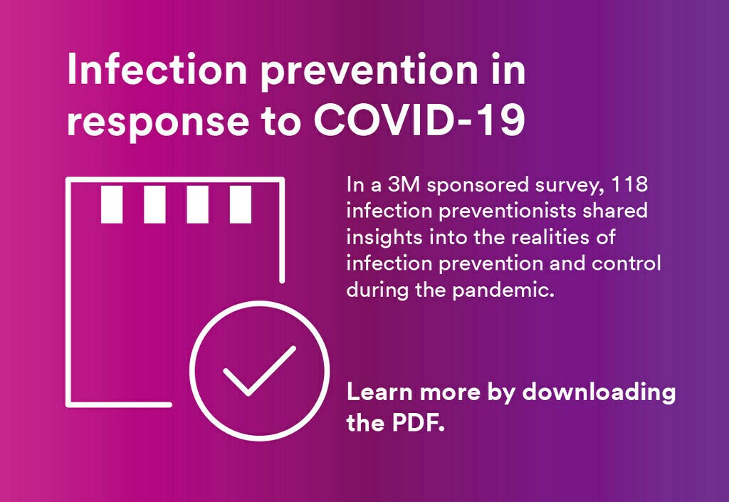 infection prevention during COVID-19 and beyond.