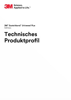 3M™ Scotchbond™ Universal Plus Adhäsiv Technisches Produktprofil 