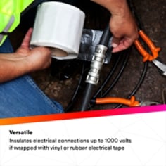VERSATILE: Insulates electrical connections up to 1000 volts if wrapped with vinyl or rubber electrical tape
