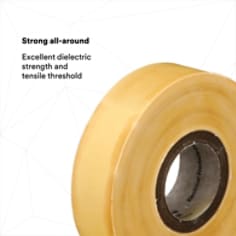 STRONG ALL-AROUND: Excellent dielectric strength and tensile threshold
