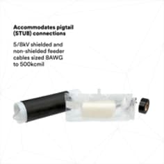 ACCOMMODATES PIGTAIL (STUB) CONNECTIONS: 5/8kV shielded and non-shielded feeder cables sized 8AWG to 500kcmil