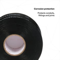 CORROSION PROTECTION: Protects conduits, fittings and joints