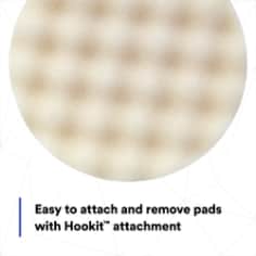 Easy to attach and remove pads with Hookit™ attachment