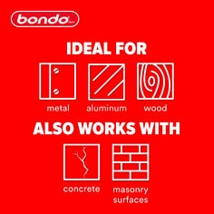 Bondo logo. Ideal for metal, aluminum, wood. Also works with concrete, masonry surfaces. 