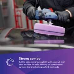 STRONG COMBO: Built to balance maneuverability with power, 6-inch pads are ideal for paint finishing on contours and surfaces that are challenging for 8-inch pads​