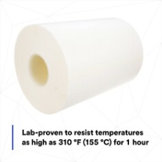 Lab-proven to resist temperatures as high as 310 °F (155 °C) for 1 hour