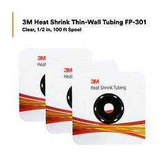 3M™ Heat Shrink Thin-Wall Tubing FP-301, Clear, 1/2 in, 100 ft Spool, 3 Spools/Case