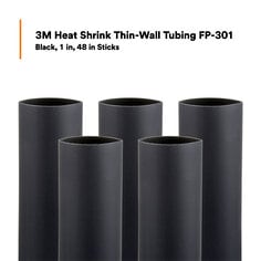 3M™ Heat Shrink Thin-Wall Tubing FP-301, Black, 1 in, 48 in Sticks, 5 Pieces/Case