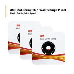 3M™ Heat Shrink Thin-Wall Tubing FP-301, Black, 3/4 in, 50 ft Spool, 3 Spools/Case