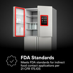 FDA Standards Meets FDA standards for indirect food contact applications per 21 CFR 175.105