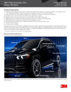 3M™ Paint Protection Film Series 150 Gloss Product Bulletin Rev A