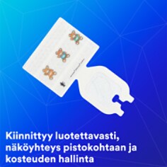 Turvallinen tarttuvuus, näkyvyys ja kosteudenhallinta