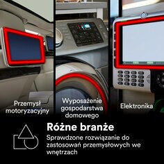 Przemysł motoryzacyjny
Wyposażenie gospodarstwa domowego
Elektronika
Różne branże
Sprawdzone rozwiązanie do zastosowań przemysłowych we wnętrzach