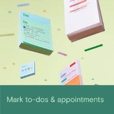 Mark to-dos & appointments with a variety of Noted by Post-it notes. Image of blue, pink, and orange notes and a variety of stickers. 