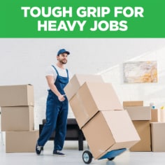 Tough grip for heavy jobs.  Image of a person moving boxes. 