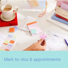 Mark to-dos & appointments, image of a variety of Noted by Post-it note pads and post-it notes.