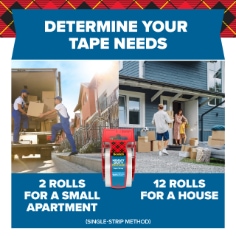 Scotch. Determine your tape needs. 2 rolls for a small apartment. 12 rolls for a house. Image of a moving day.