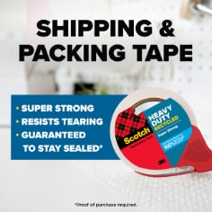 Scotch. Shipping & packaging tape. Super strong. Resists tearing. Guaranteed to stay sealed*.