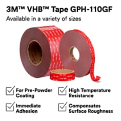 This is an infographic of 3M™ VHB™ Tape GPH-110GF, Image 1. 3M™ VHB™ Tape GPH-110GF. Available in a variety of sizes. For Pre-Powder Coating. Immediate Adhesion. High Temrature Resistance. Comenstes Surface Roughness.
