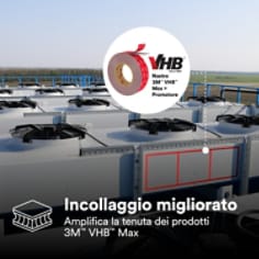 3M™ VHB™ Tape Max PDP Visual 3 Italiano