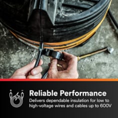 This is an infographic of Scotch® Super 33+™ Vinyl Electrical Tape, Image 2. RELIABLE PERFORMANCE: Delivers dependable insulation for low to high-voltage wires and cables up to 600V.