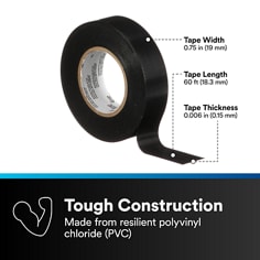 This is an infographic of 3M™ Temflex™ Vinyl Electrical Tape 165, Image 2. Tough Construction: Made from polyvinyl chloride (PVC): Tape Width, 0.75 in (19 mm). Tape Length, 60 ft (18.3 mm). Tape Thickness, 0.006 in (0.15 mm).