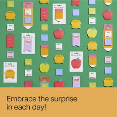 Image of Post it® Class Notes displayed on a green background. Reader: Embrace the surprise in each day!