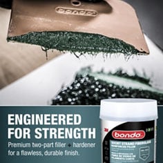 Bondo® Short Strand Fiberglass Filler. Engineered with strengh