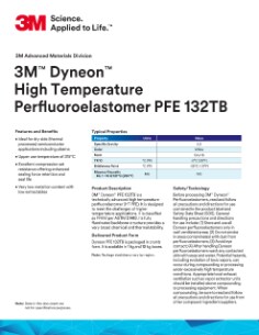 3M™ Dyneon™ High Temperature Perfluoroelastomer PFE 132TB Data Sheet